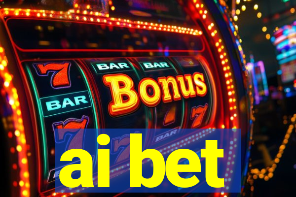 ai bet